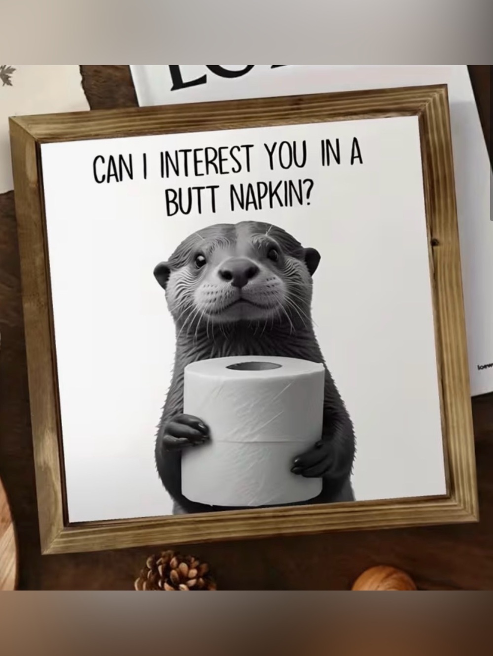 White Otter Bathroom Sign with Humorous Quote